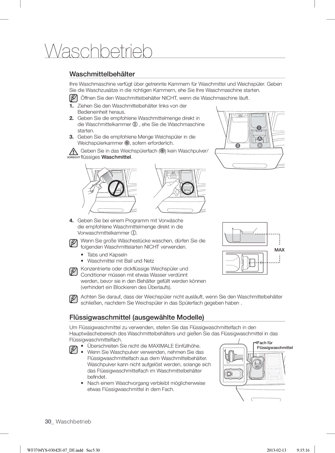 Samsung WF3704YSW2/XEG manual Waschmittelbehälter, Flüssigwaschmittel ausgewählte Modelle 