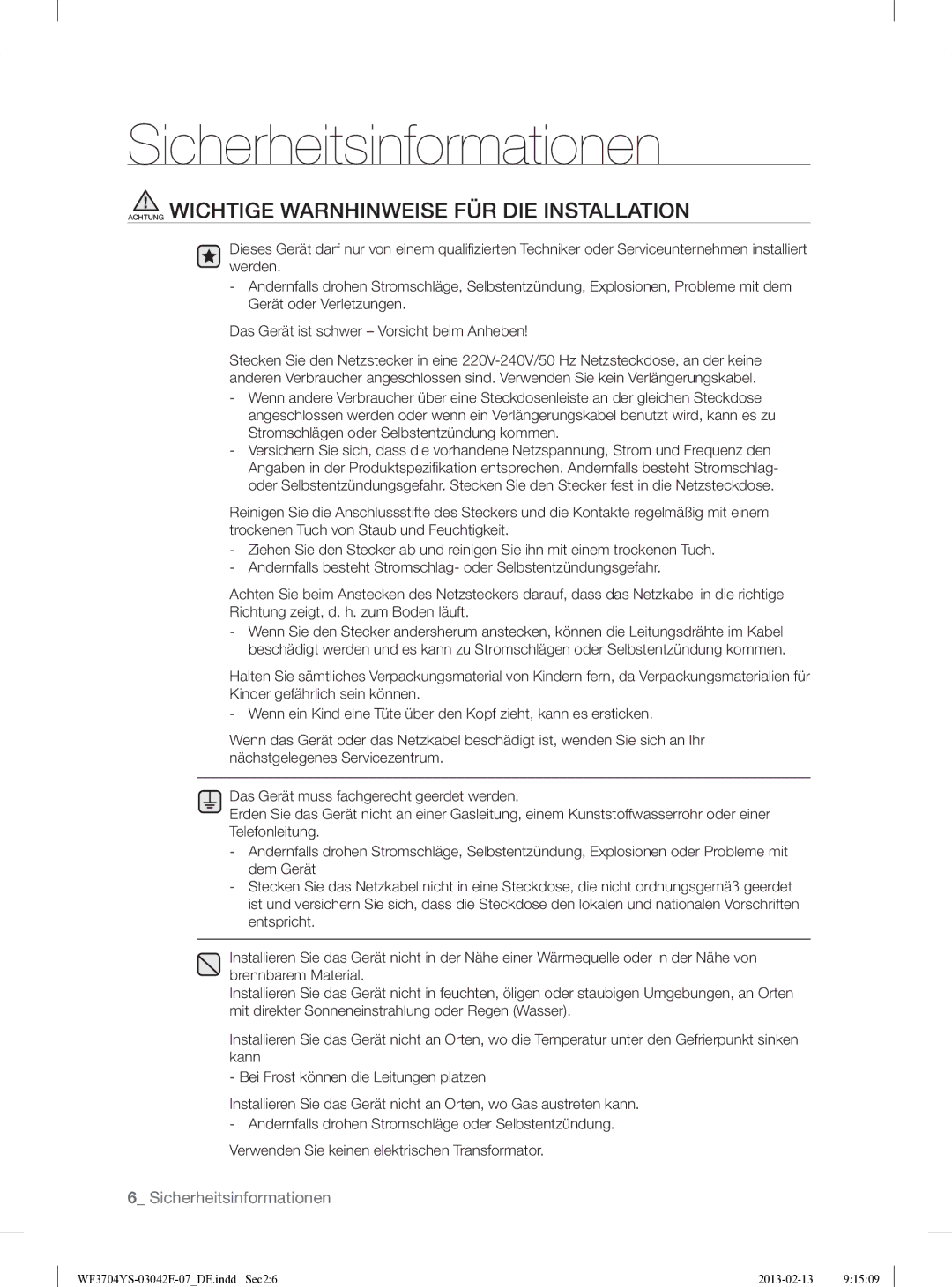 Samsung WF3704YSW2/XEG manual Achtung Wichtige Warnhinweise FÜR DIE Installation 