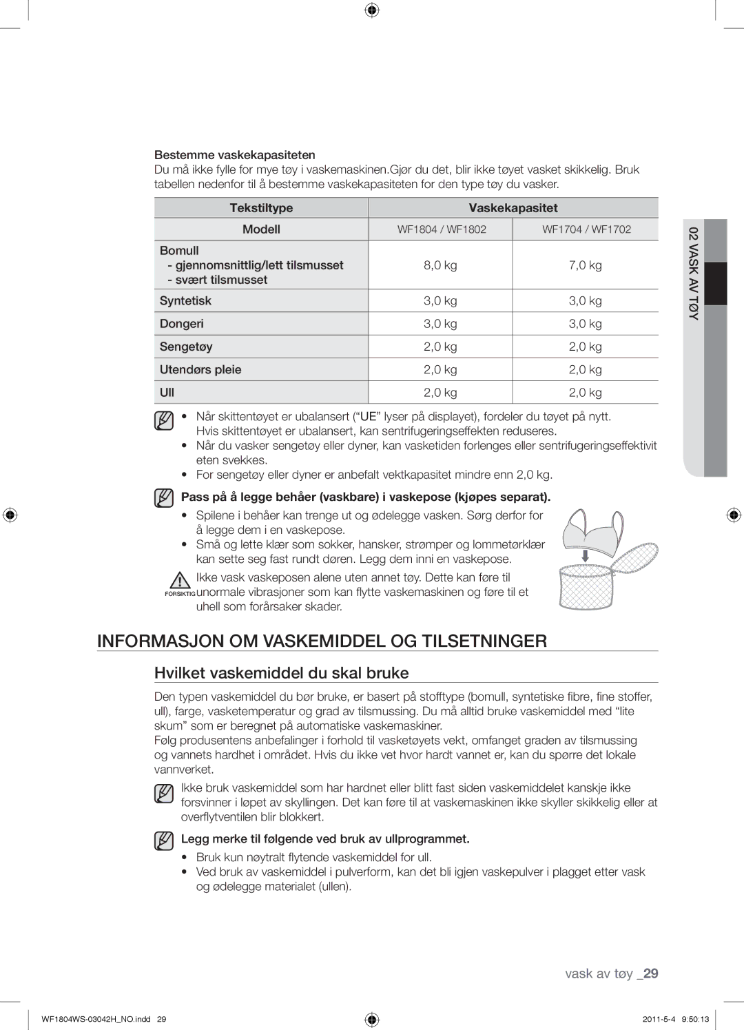 Samsung WF3704YSW2/XEG, WF3714YSW2/XEG manual Informasjon OM Vaskemiddel OG Tilsetninger, Hvilket vaskemiddel du skal bruke 