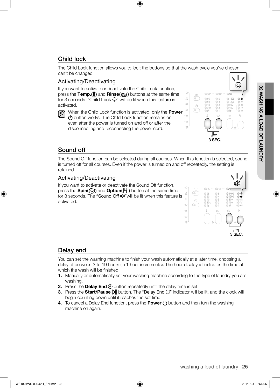 Samsung WF1704WPC2/YLE manual Sound off, Activating/Deactivating, Press the Spin and Option, For 3 seconds. The Sound Off 