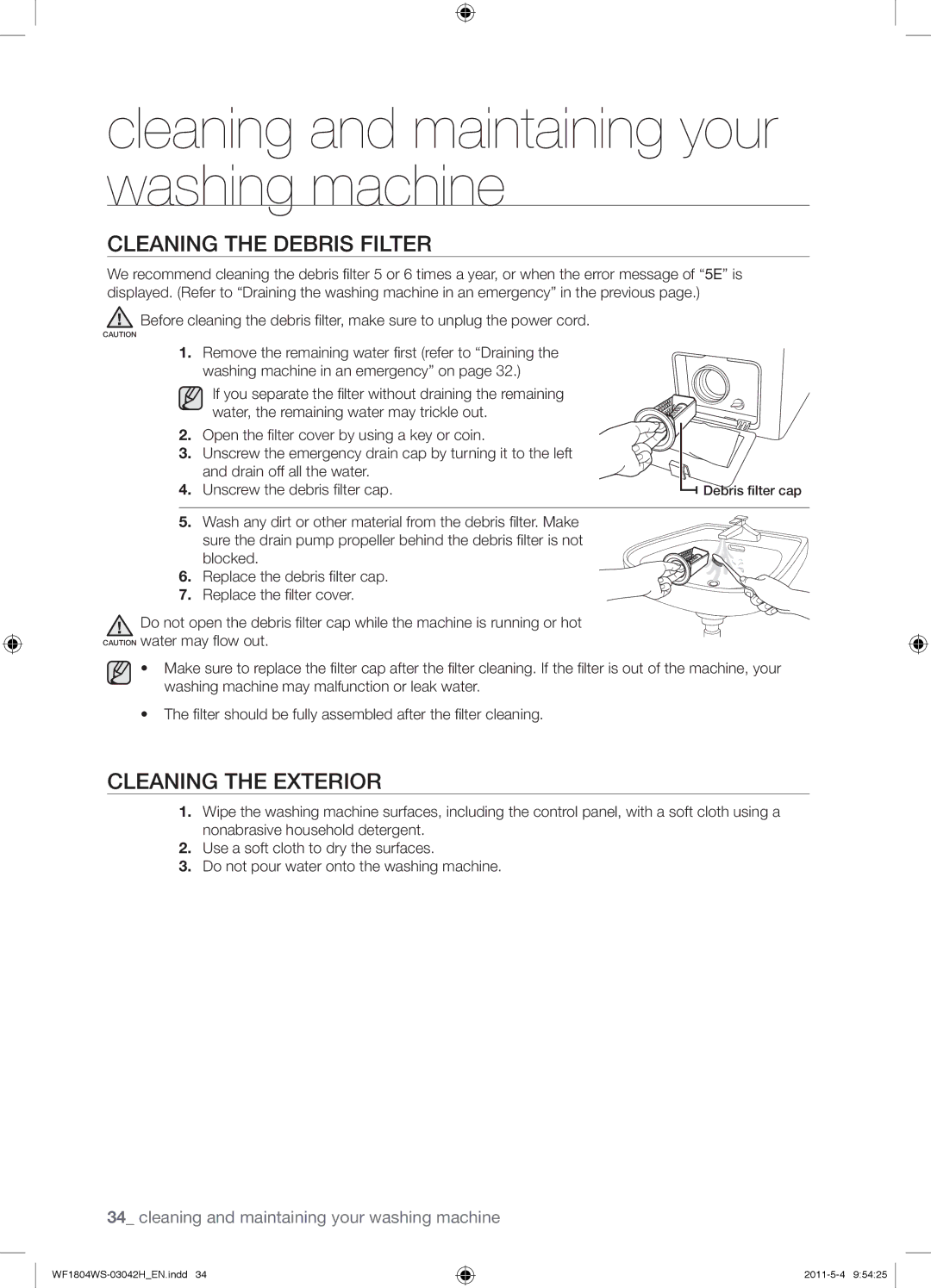 Samsung WF1804WPC2/XEF, WF3714YSW2/XEG, WF3704YSW2/XEG, WF1704WSV2/XEF Cleaning the Debris Filter, Cleaning the Exterior 