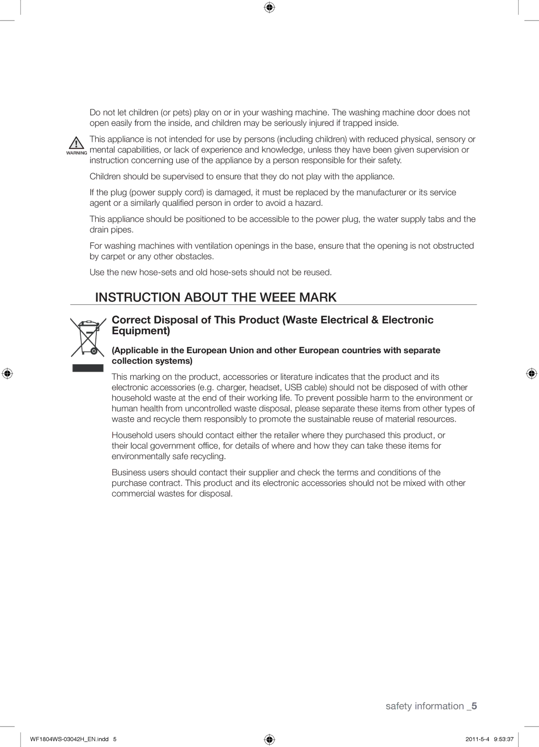 Samsung WF1702WSW2/YLE, WF3714YSW2/XEG, WF3704YSW2/XEG, WF1804WPC2/XEF, WF1704WSV2/XEF manual Instruction about the Weee Mark 