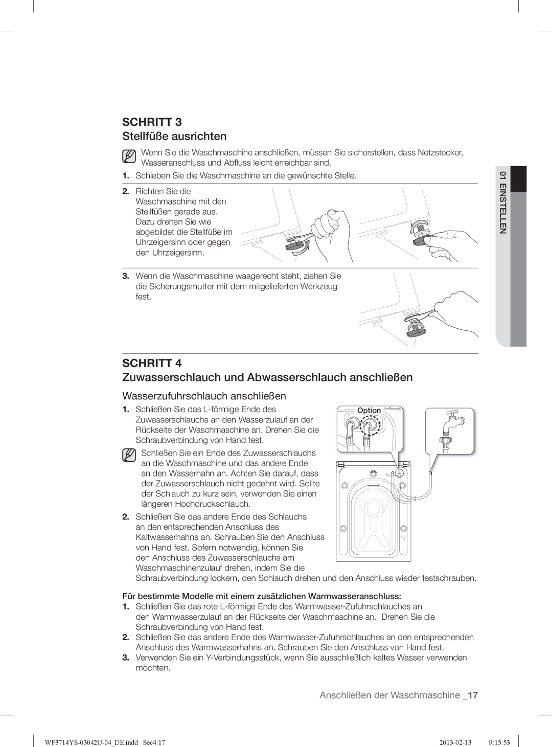 Samsung WF3714YSW2/XEG, WF3724YSV2/XEG manual Stellfüße ausrichten, Zuwasserschlauch und Abwasserschlauch anschließen 