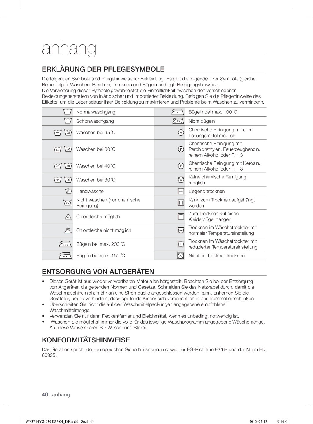 Samsung WF3854YSV2/XEG manual Anhang, Erklärung DER Pflegesymbole, Entsorgung VON Altgeräten, Konformitätshinweise 