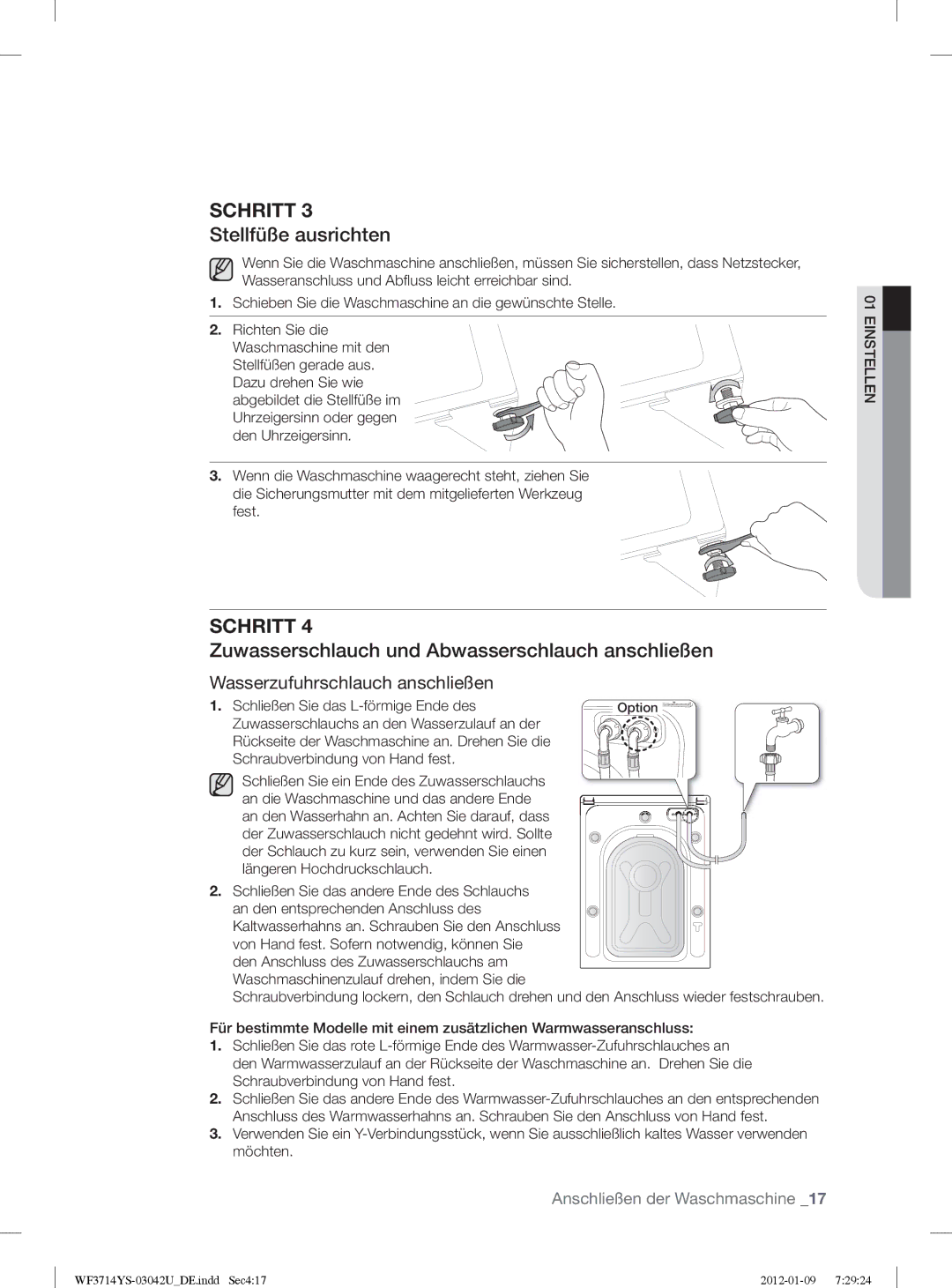 Samsung WF3854YSV2/XEG, WF3724YSV2/XEG manual Stellfüße ausrichten, Zuwasserschlauch und Abwasserschlauch anschließen 