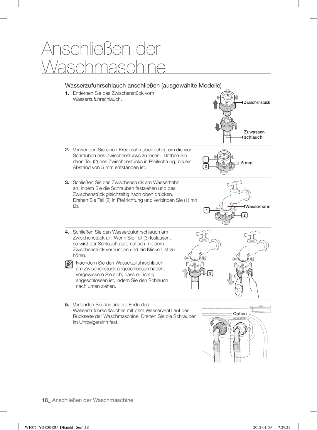 Samsung WF3724YSV2/XEG, WF3854YSV2/XEG Entfernen Sie das Zwischenstück vom Wasserzufuhrschlauch, Im Uhrzeigersinn fest 