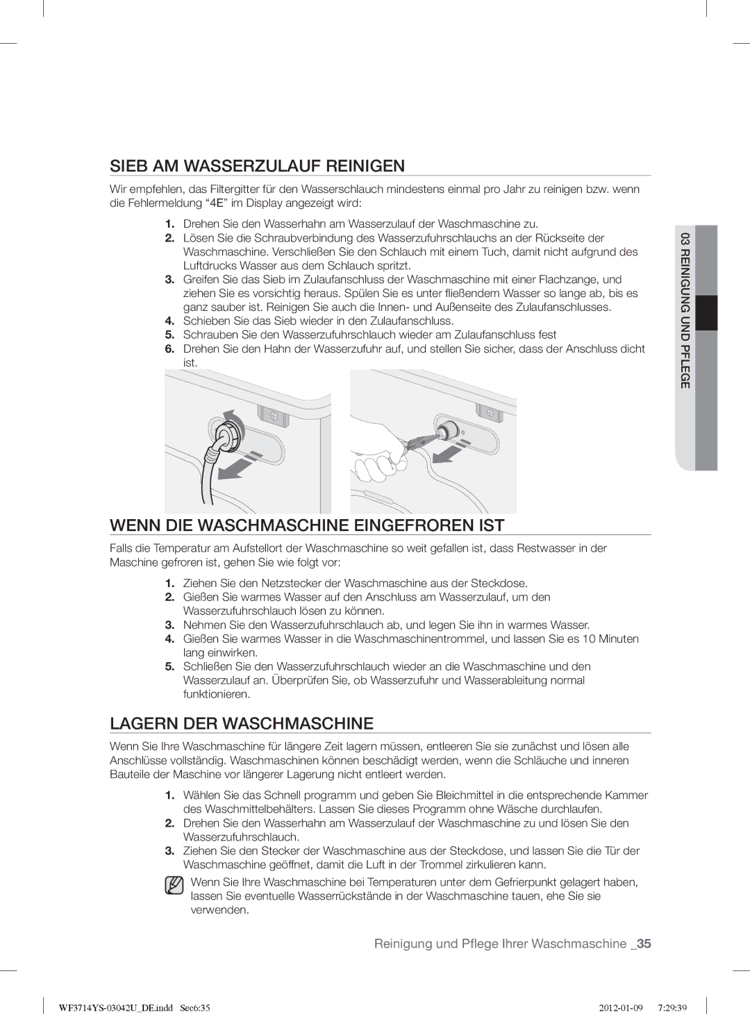 Samsung WF3854YSV2/XEG Sieb AM Wasserzulauf Reinigen, Wenn DIE Waschmaschine Eingefroren IST, Lagern DER Waschmaschine 