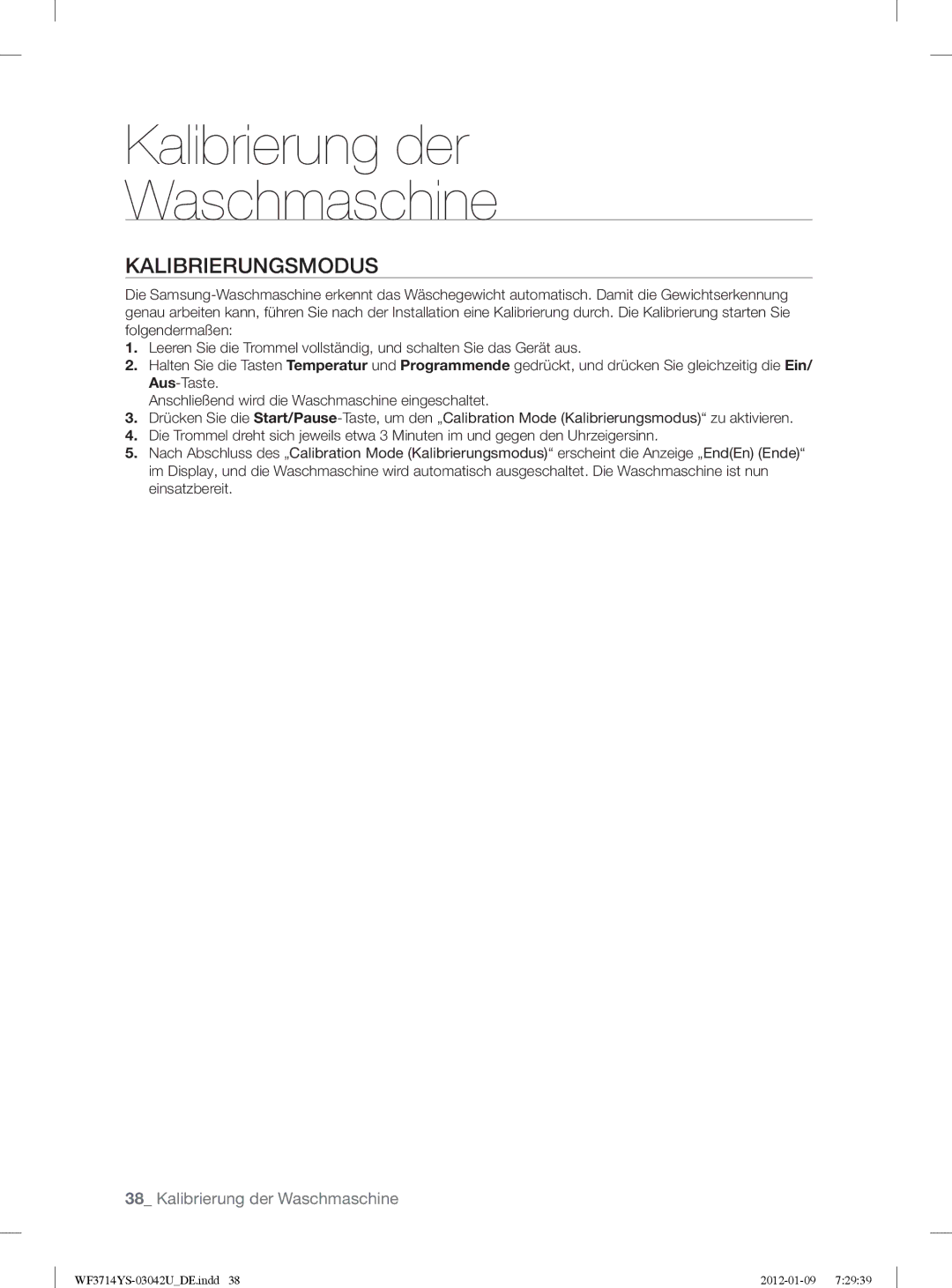 Samsung WF3724YSV2/XEG, WF3854YSV2/XEG manual Kalibrierung der Waschmaschine, Kalibrierungsmodus 