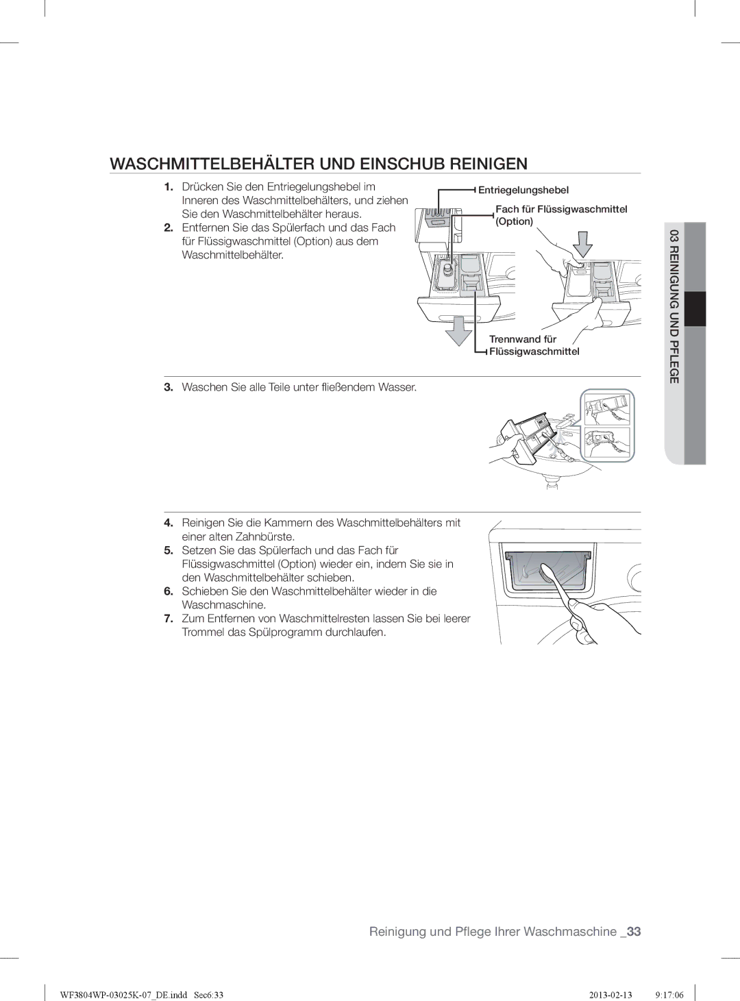 Samsung WF3784YPV2/XEG manual Waschmittelbehälter UND Einschub Reinigen, Drücken Sie den Entriegelungshebel im 