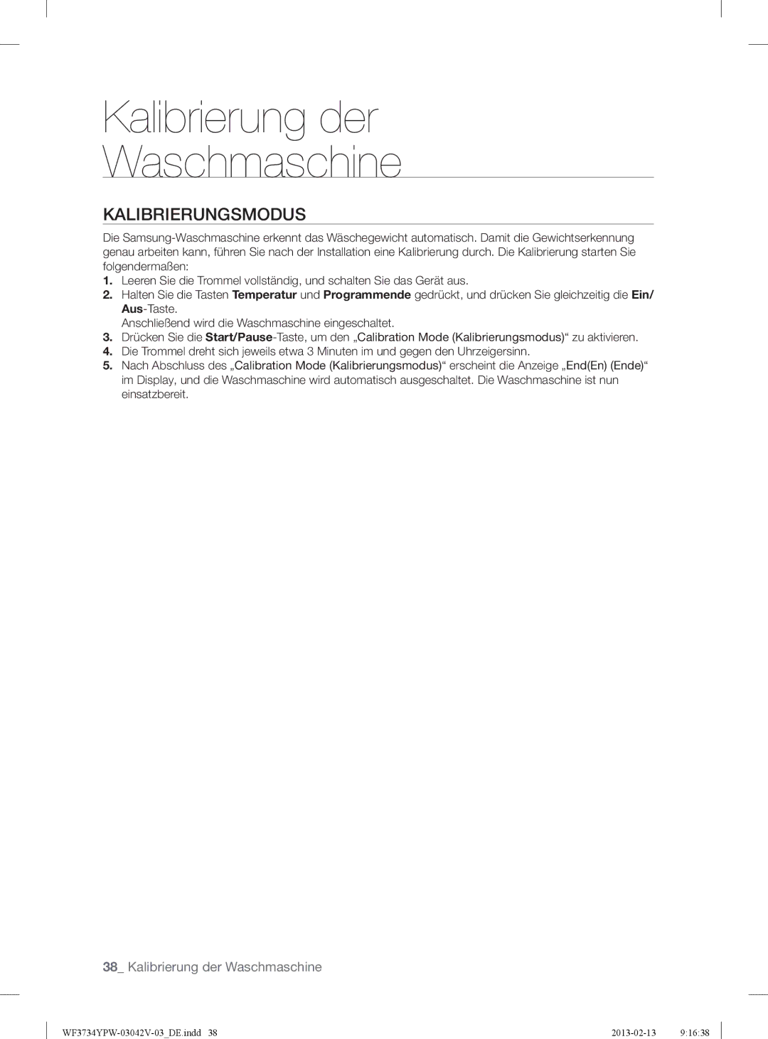 Samsung WF3884YPV2/XEG, WF3734YPW2/XEG manual Kalibrierung der Waschmaschine, Kalibrierungsmodus 