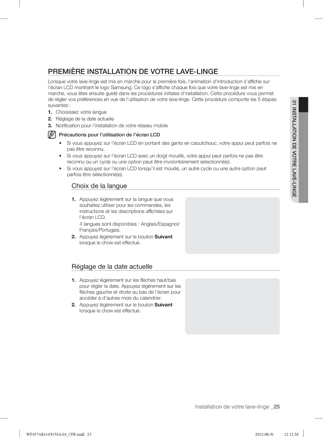 Samsung WF457ARGSGR user manual Première Installation DE Votre LAVE-LINGE, Choix de la langue, Réglage de la date actuelle 