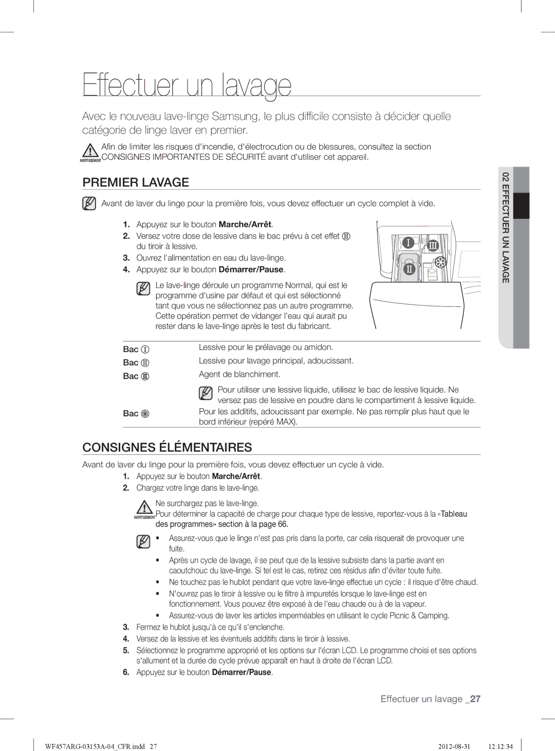 Samsung WF457ARGSGR Eff ectuer un lavage, Premier Lavage, Consignes Élémentaires, Bac, Bord inférieur repéré MAX 