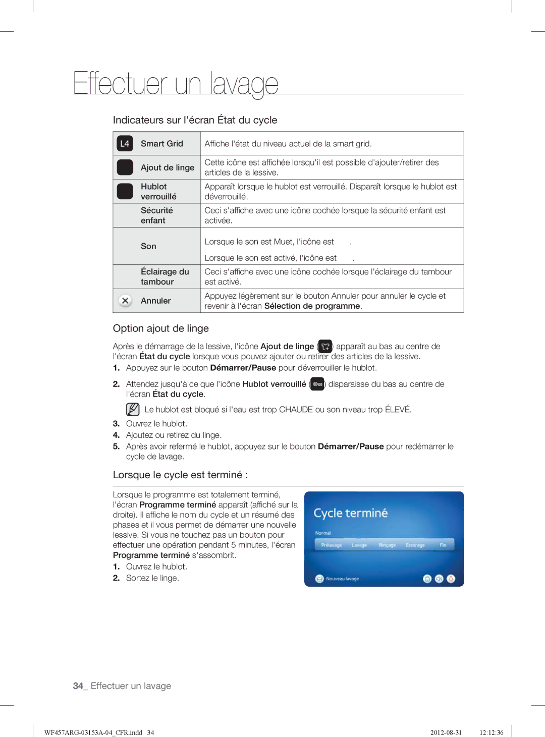 Samsung WF457ARGSGR user manual Indicateurs sur lécran État du cycle, Option ajout de linge, Lorsque le cycle est terminé 