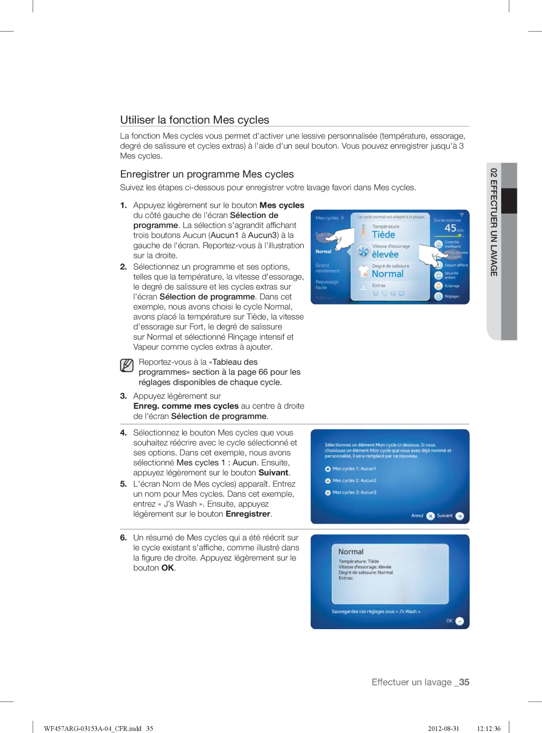 Samsung WF457ARGSGR user manual Utiliser la fonction Mes cycles, Enregistrer un programme Mes cycles 