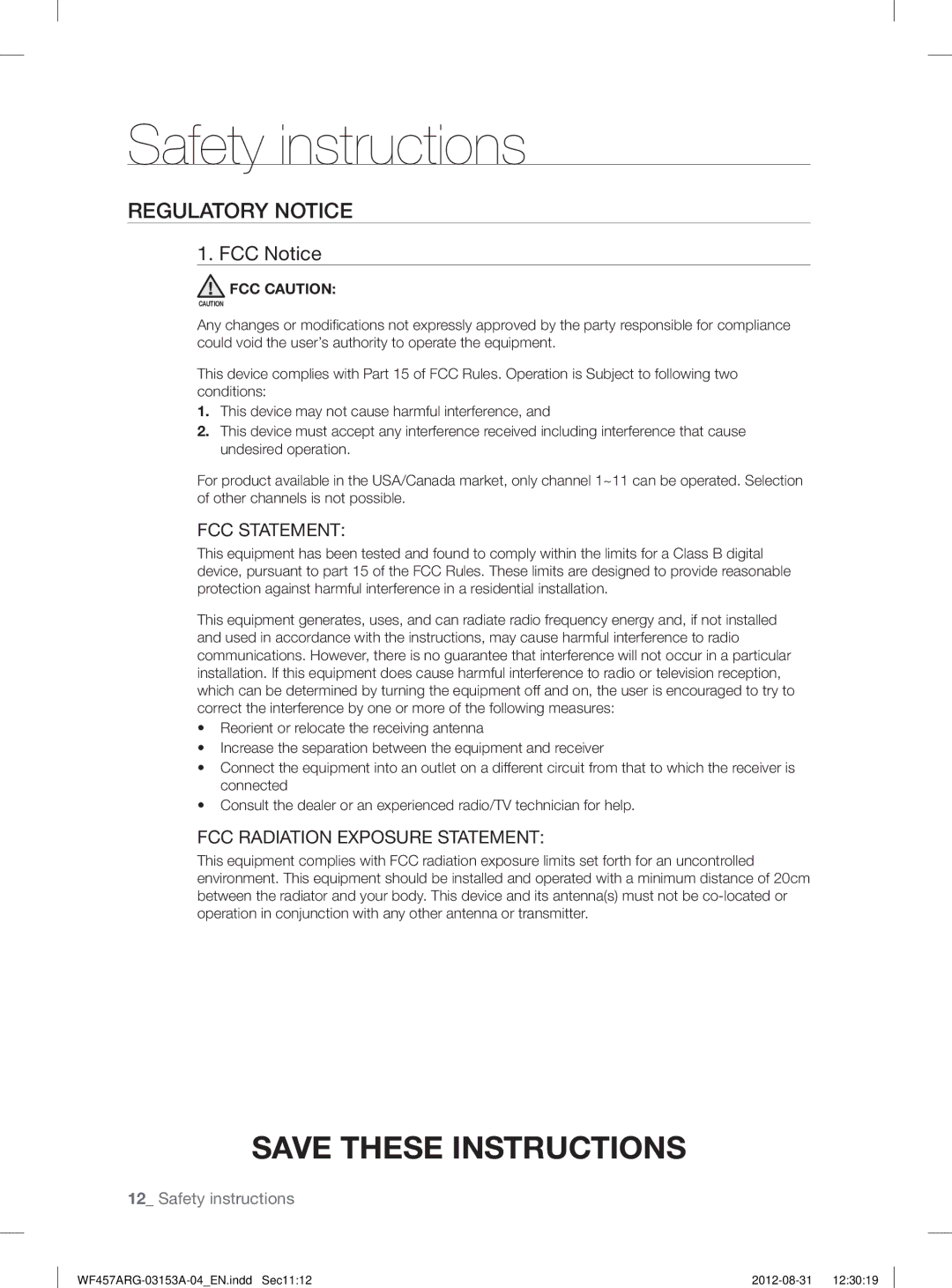 Samsung WF457ARGSGR user manual Regulatory Notice, FCC Notice, FCC Caution 