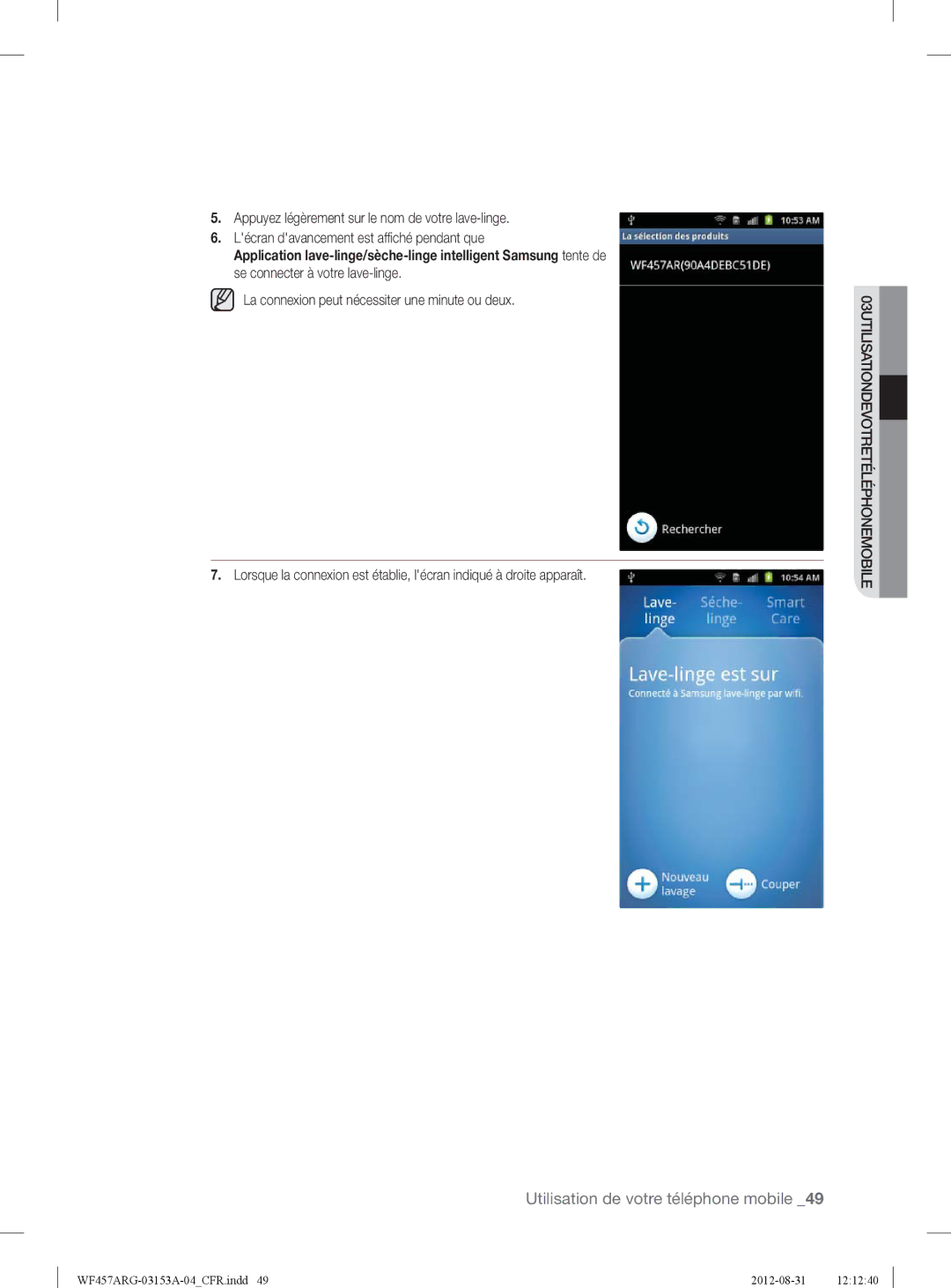 Samsung WF457ARGSGR user manual Utilisation de votre téléphone mobile 