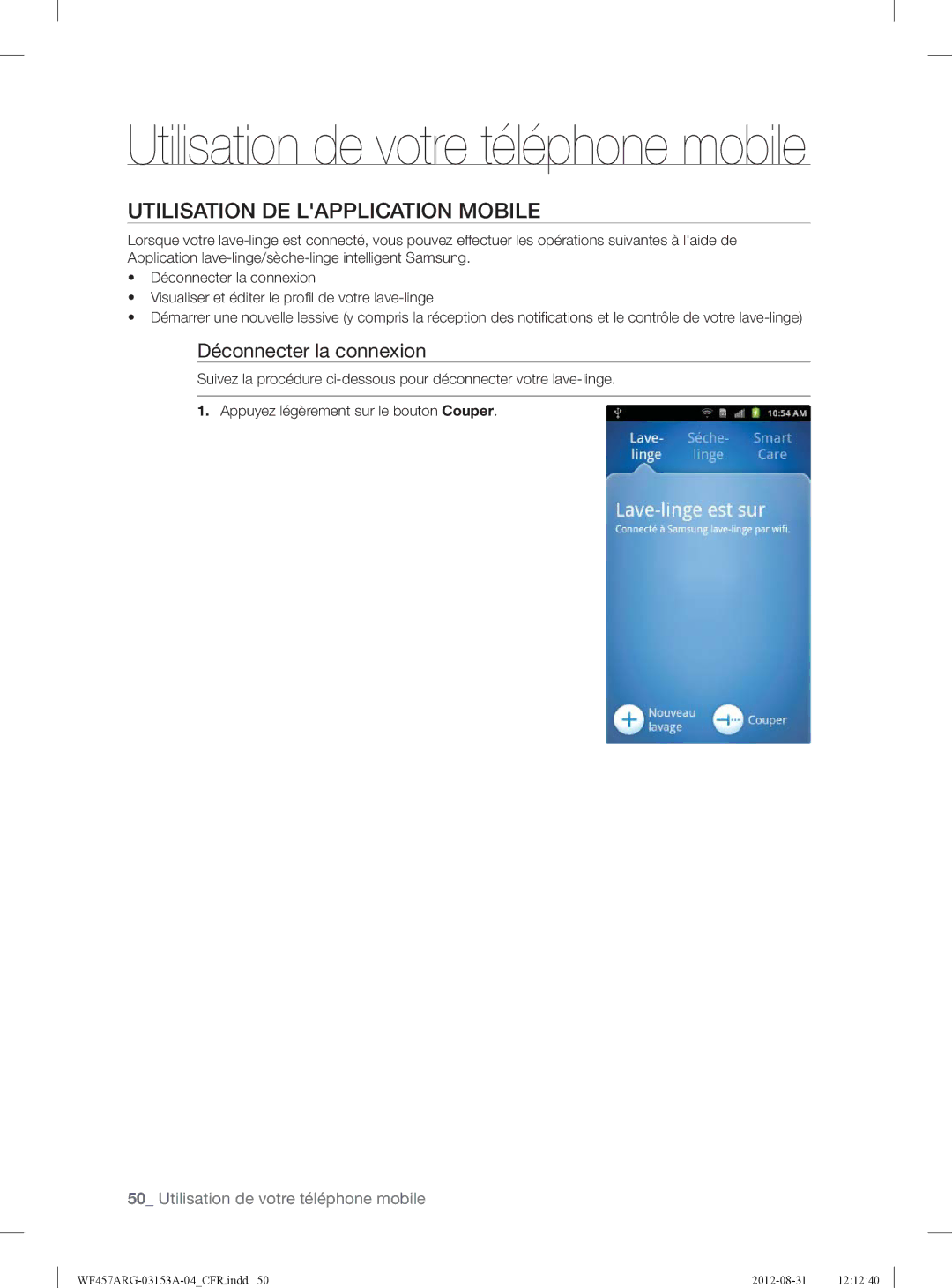 Samsung WF457ARGSGR user manual Utilisation DE Lapplication Mobile, Déconnecter la connexion 