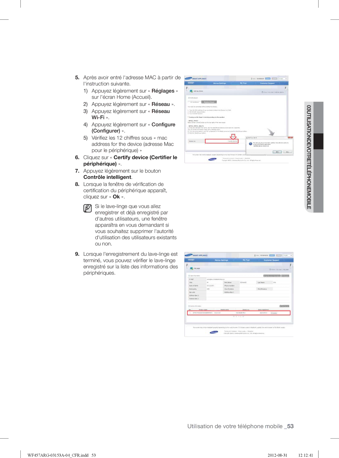 Samsung WF457ARGSGR user manual Appuyez légèrement sur « Réglages » sur lécran Home Accueil 