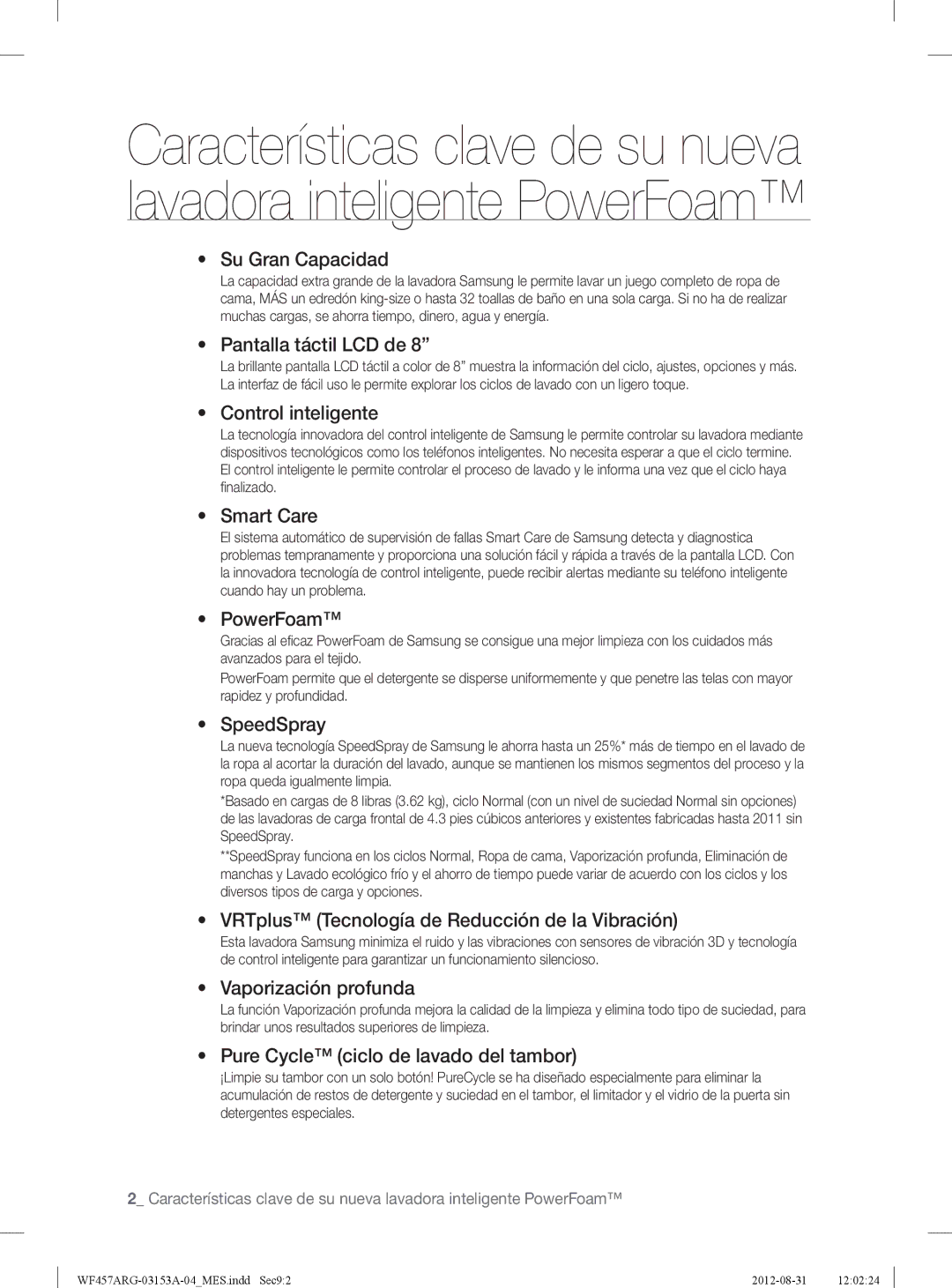 Samsung WF457ARGSGR user manual Su Gran Capacidad, Pantalla táctil LCD de, Control inteligente, Vaporización profunda 