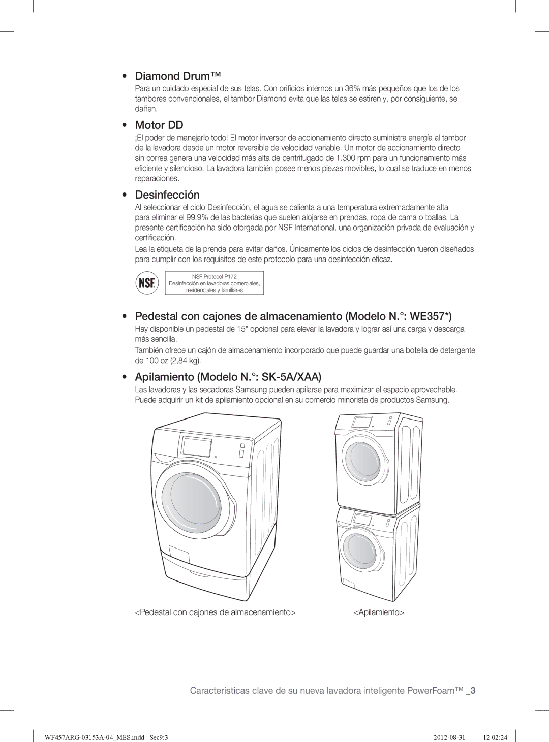 Samsung WF457ARGSGR Diamond Drum, Motor DD, Desinfección, Pedestal con cajones de almacenamiento Modelo N. WE357 