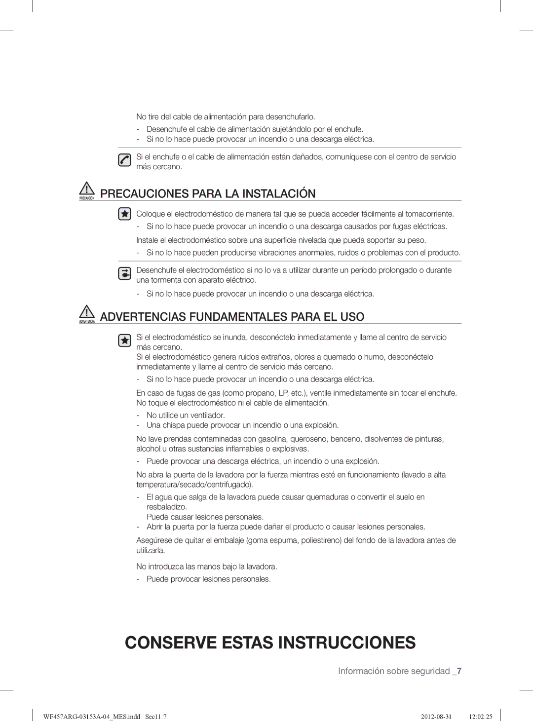 Samsung WF457ARGSGR Precaución Precauciones Para LA Instalación, Advertencia Advertencias Fundamentales Para EL USO 