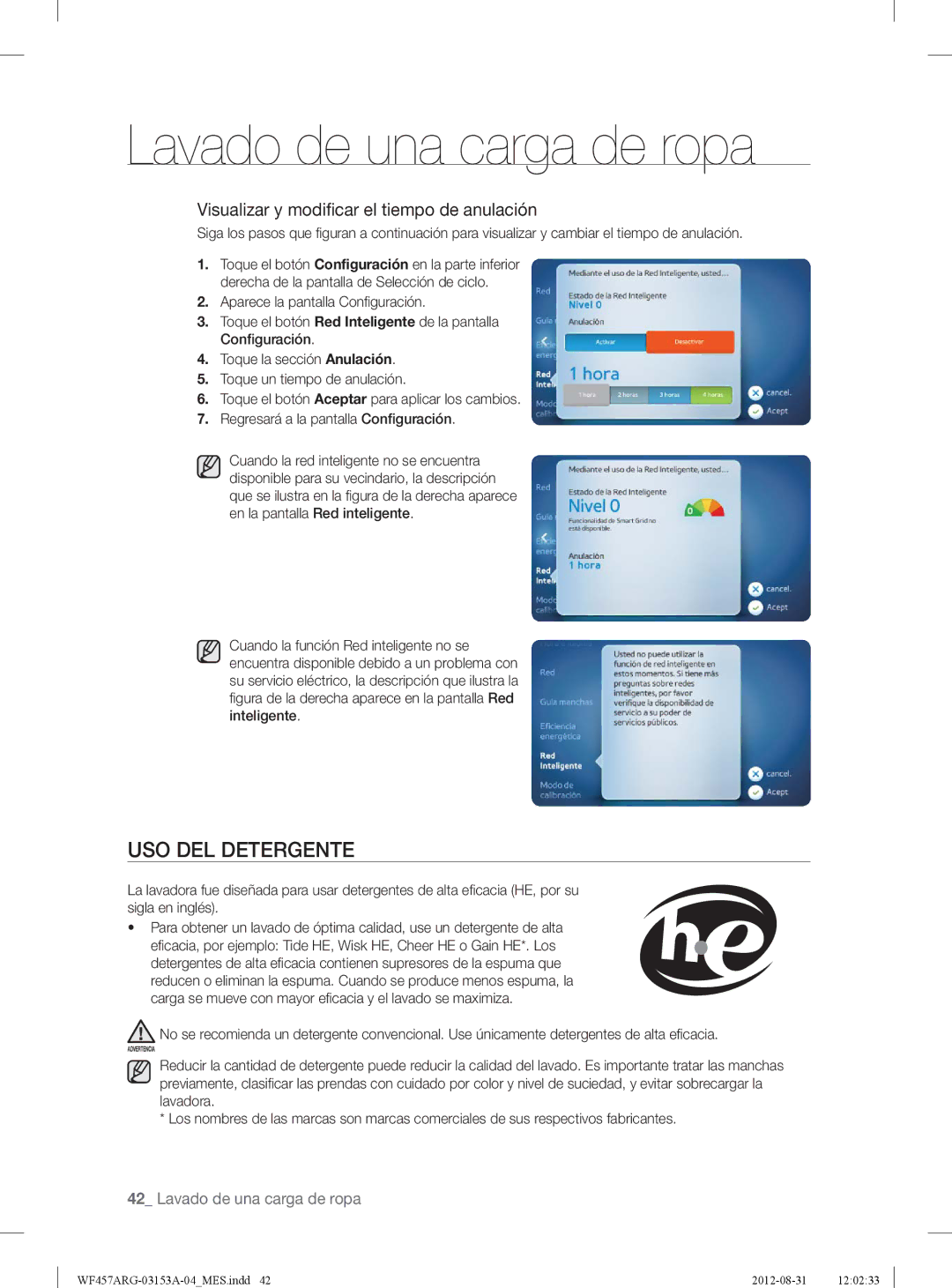 Samsung WF457ARGSGR user manual USO DEL Detergente, Visualizar y modiﬁcar el tiempo de anulación 