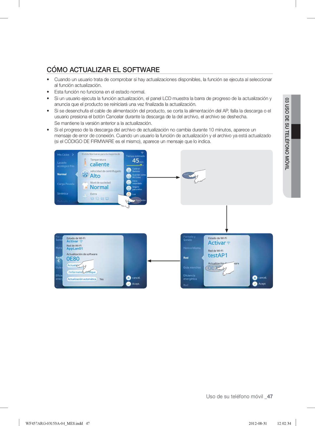 Samsung WF457ARGSGR user manual Cómo Actualizar EL Software, Se mantiene la versión anterior a la actualización 