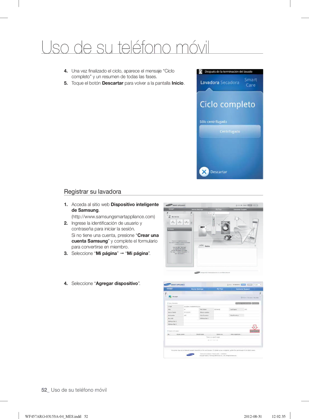 Samsung WF457ARGSGR user manual Registrar su lavadora, Toque el botón Descartar para volver a la pantalla Inicio 