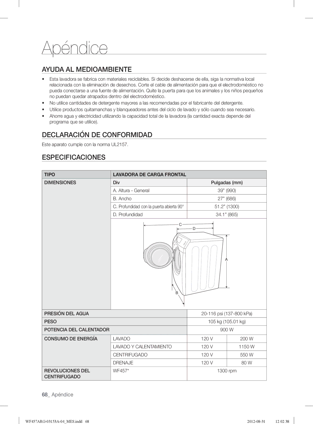 Samsung WF457ARGSGR user manual Ayuda AL Medioambiente, Declaración DE Conformidad, Especificaciones, Tipo 