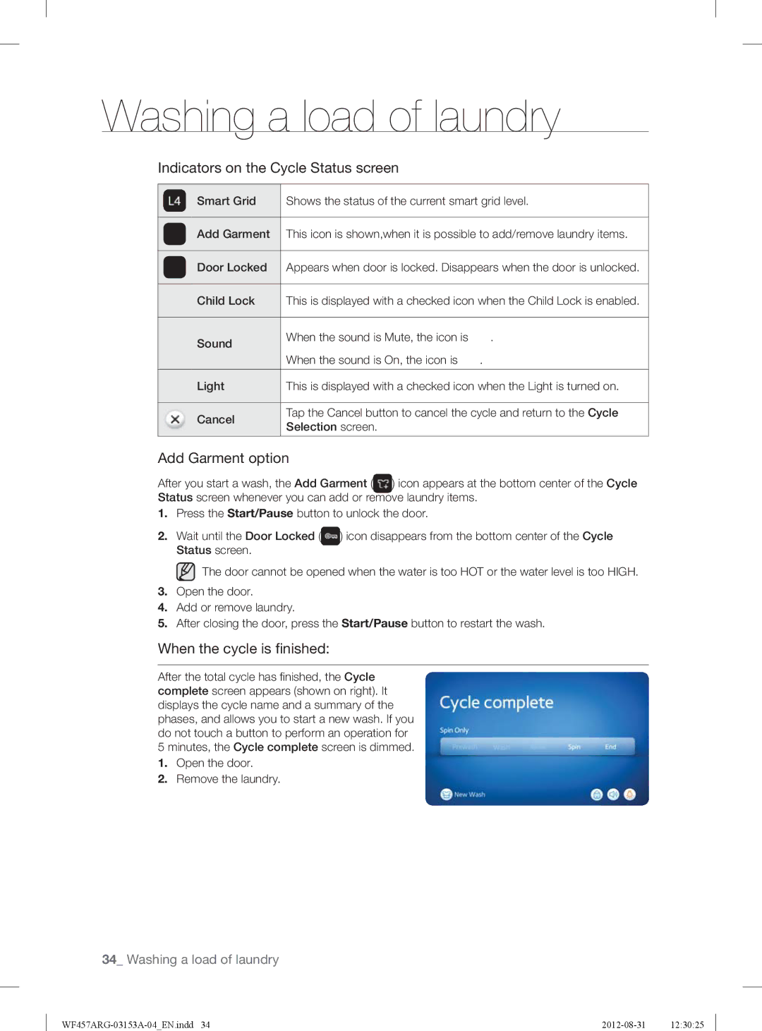 Samsung WF457ARGSGR user manual Indicators on the Cycle Status screen, Add Garment option, When the cycle is ﬁnished 