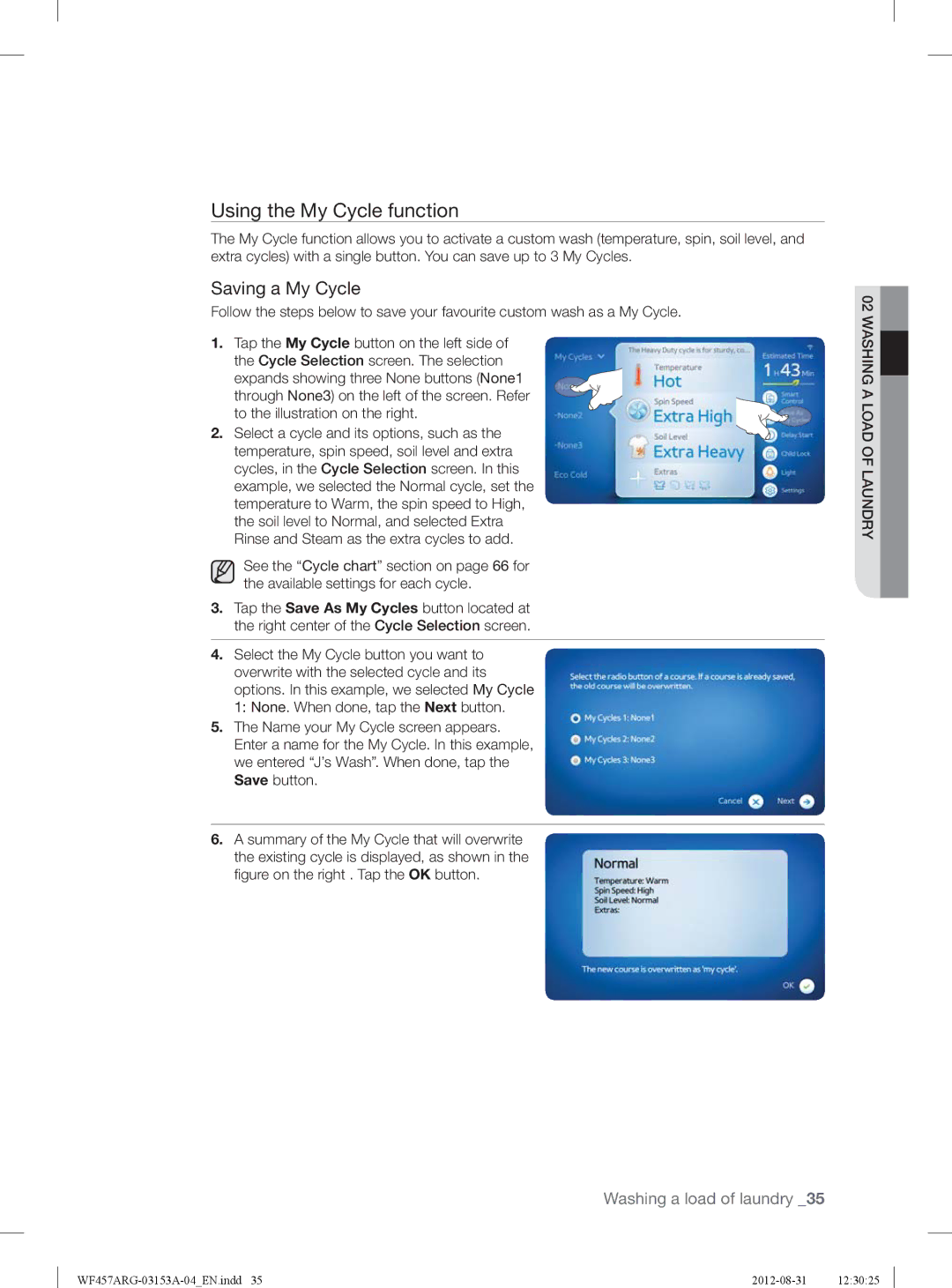 Samsung WF457ARGSGR user manual Using the My Cycle function, Saving a My Cycle 