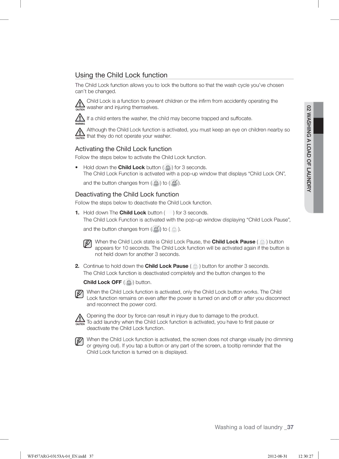 Samsung WF457ARGSGR user manual Using the Child Lock function, Activating the Child Lock function 