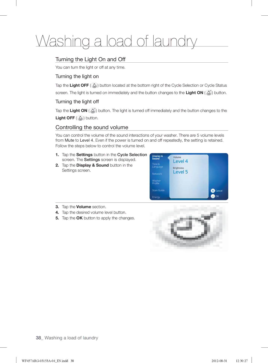 Samsung WF457ARGSGR user manual Turning the Light On and Off, Controlling the sound volume, Turning the light on 