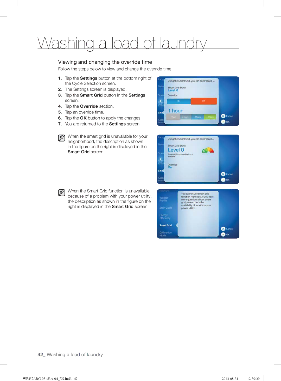 Samsung WF457ARGSGR user manual Viewing and changing the override time 