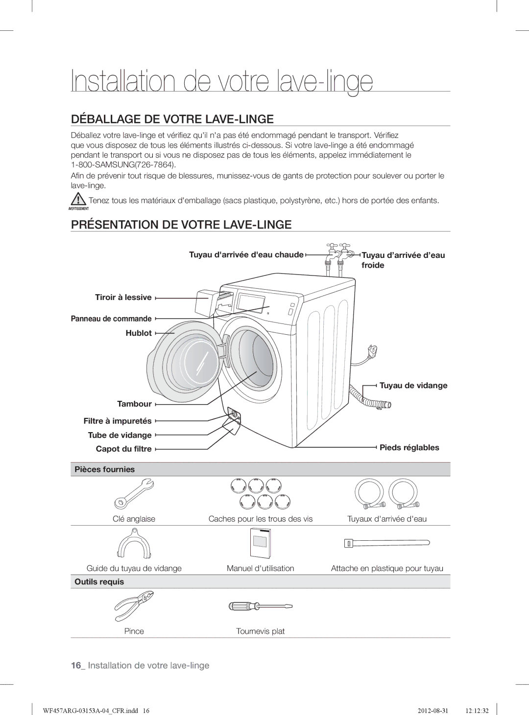 Samsung WF457ARGSGR Installation de votre lave-linge, Déballage DE Votre LAVE-LINGE, Présentation DE Votre LAVE-LINGE 