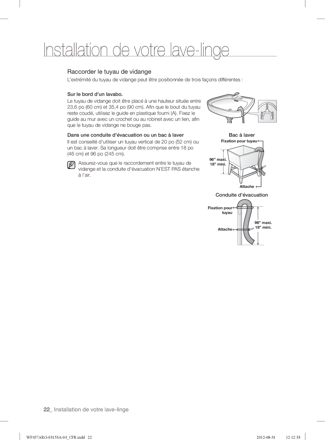 Samsung WF457ARGSGR user manual Raccorder le tuyau de vidange, Conduite dévacuation 