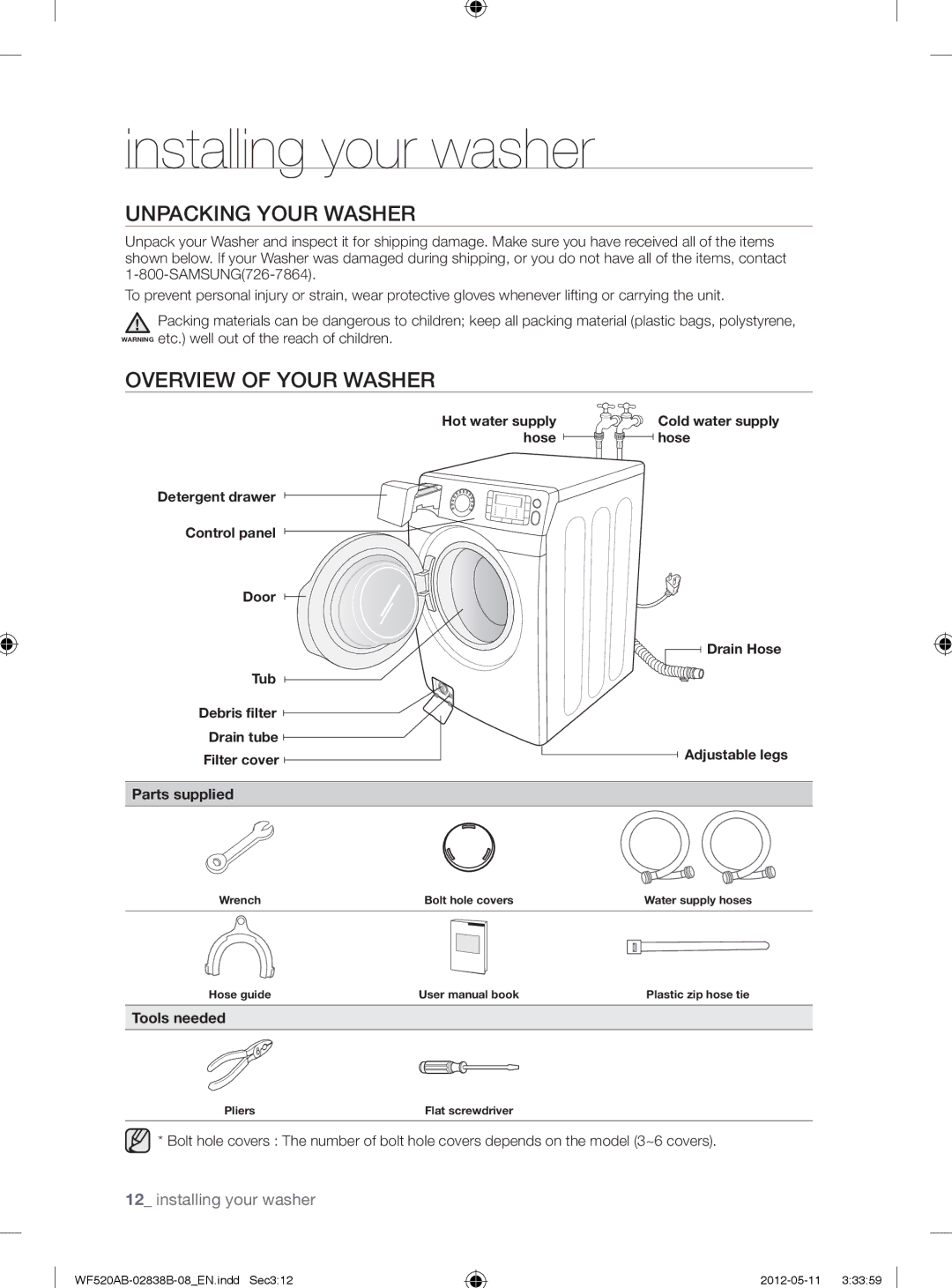 Samsung WF520ABP/XAA Installing your washer, Unpacking Your Washer, Overview of Your Washer, Parts supplied, Tools needed 