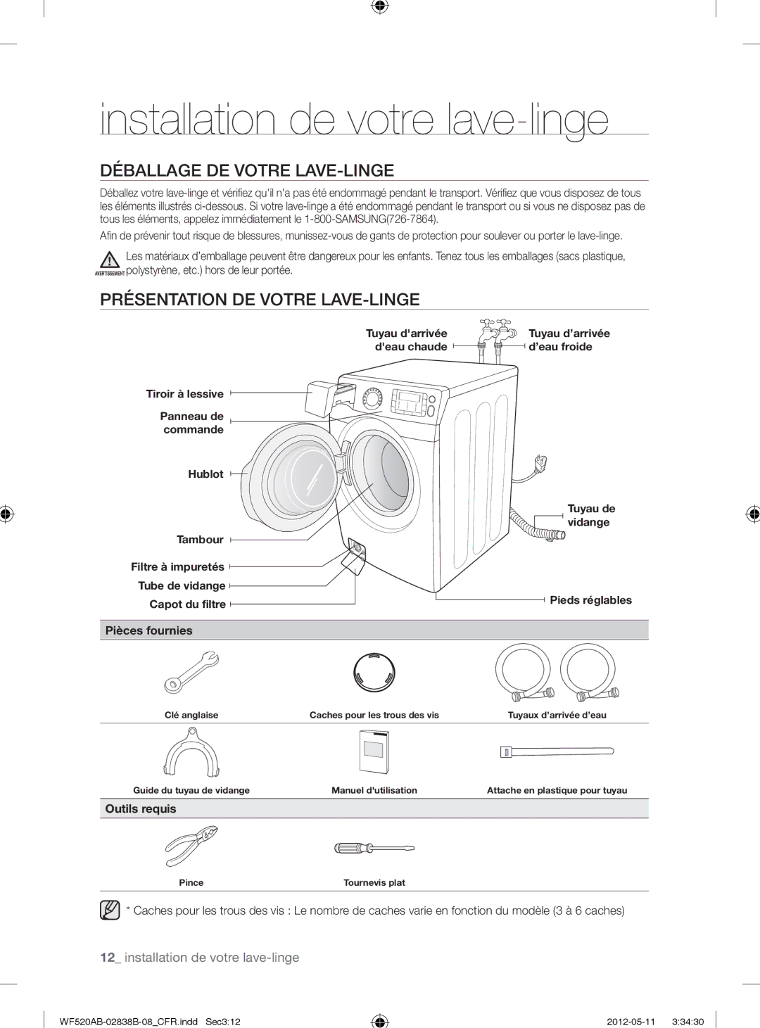 Samsung WF520ABP/XAA Installation de votre lave-linge, Déballage DE Votre LAVE-LINGE, Présentation DE Votre LAVE-LINGE 