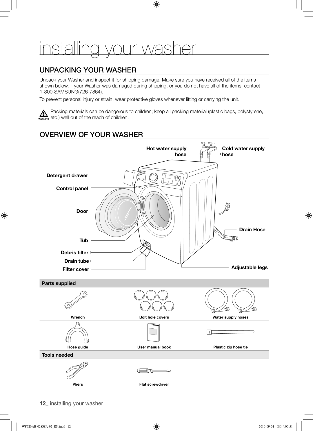 Samsung WF520ABP/XAA manual Installing your washer, Unpacking your washer, Overview of your washer, Tools needed 