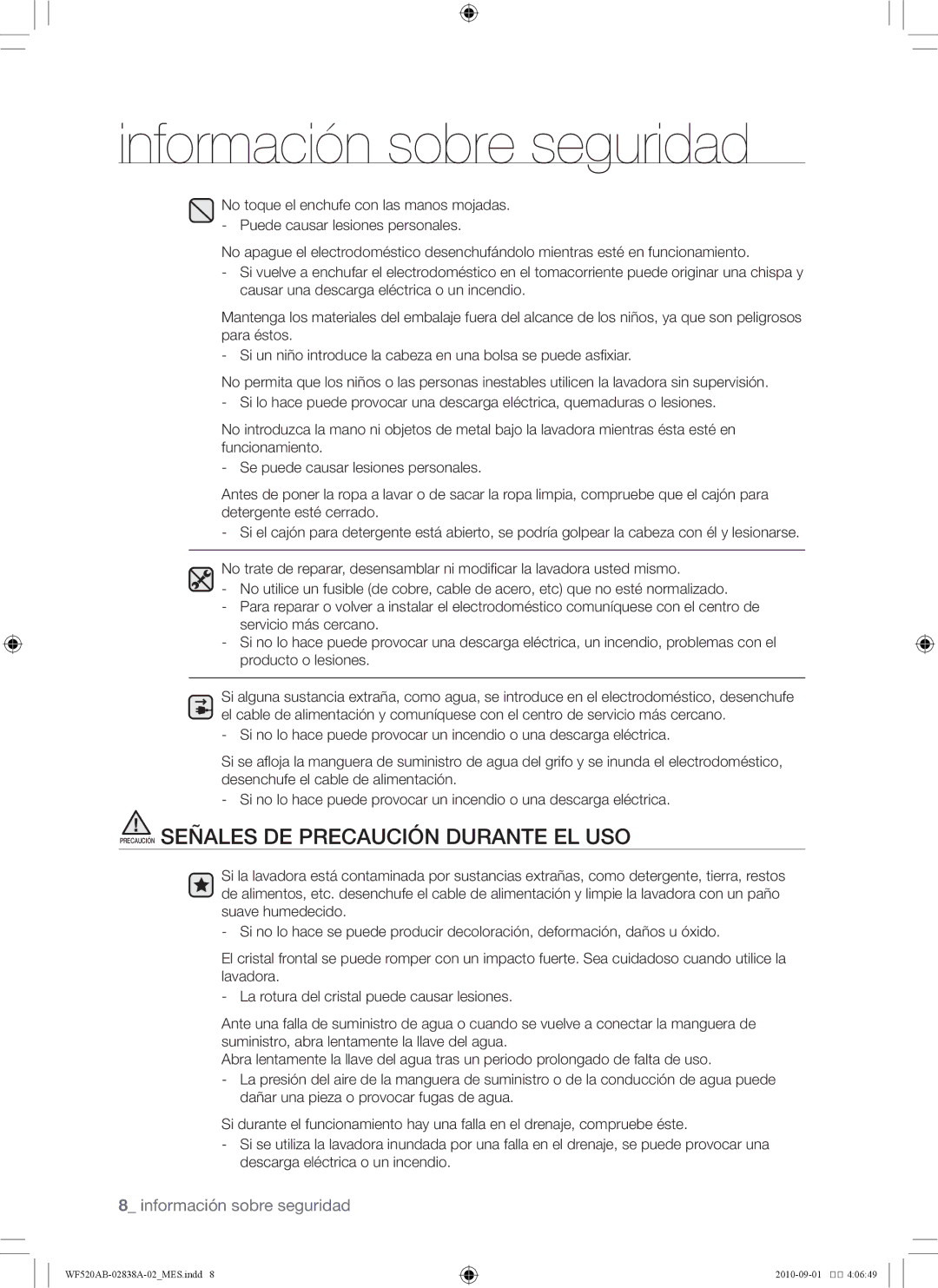 Samsung WF520ABP/XAA manual Precaución Señales DE Precaución Durante EL USO 