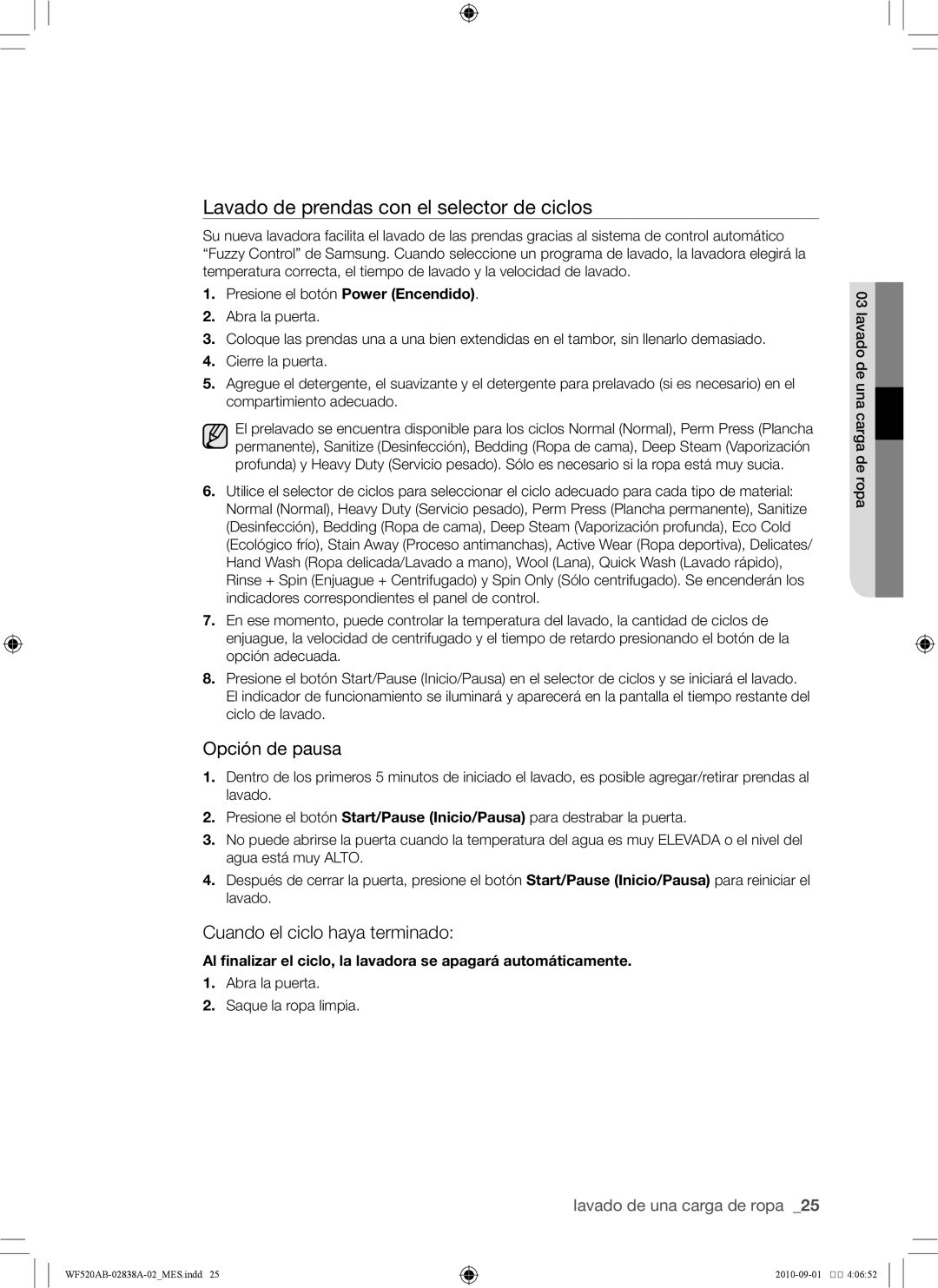 Samsung WF520ABP/XAA manual Lavado de prendas con el selector de ciclos, Opción de pausa, Cuando el ciclo haya terminado 