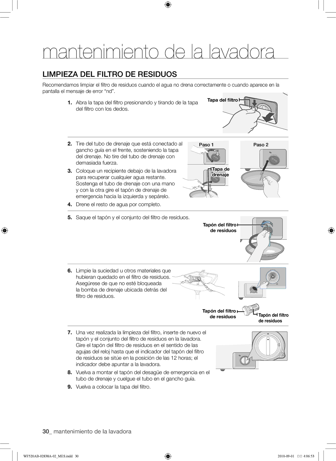 Samsung WF520ABP/XAA manual Limpieza del filtro de residuos, Abra la tapa del filtro presionando y tirando de la tapa 