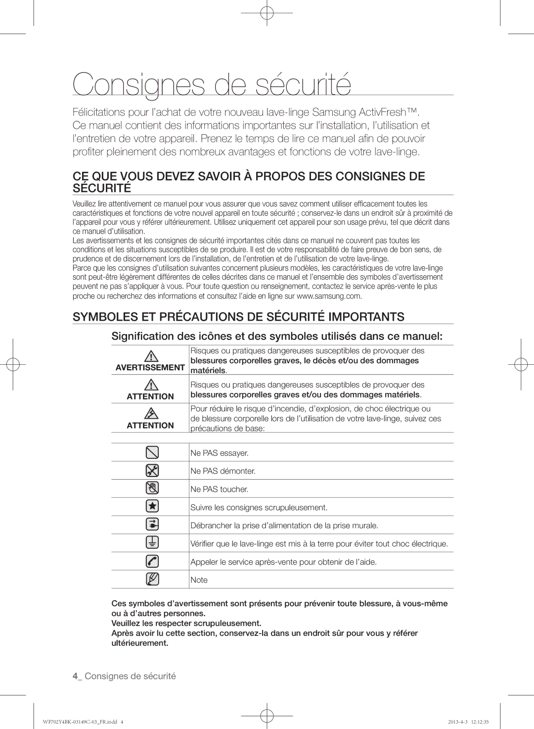 Samsung WF700B2BKWQ/EF Consignes de sécurité, Ce que vous devez savoir à propos des consignes de sécurité, Avertissement 