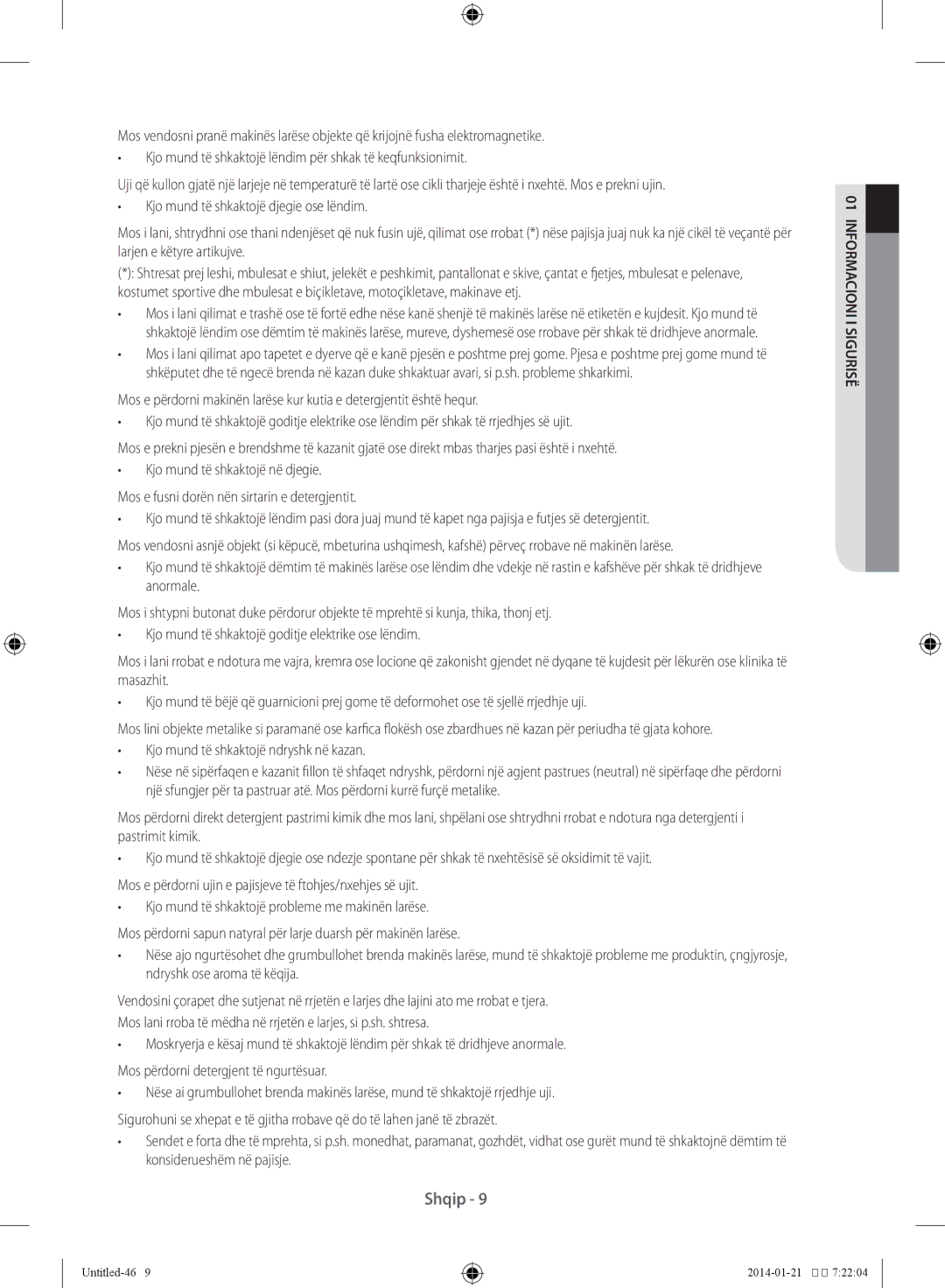 Samsung WF60F4E0W0W/LE, WF60F4E0N2W/LE, WF70F5E0N2W/LE, WF60F4E0N0W/LE manual Kjo mund të shkaktojë ndryshk në kazan 