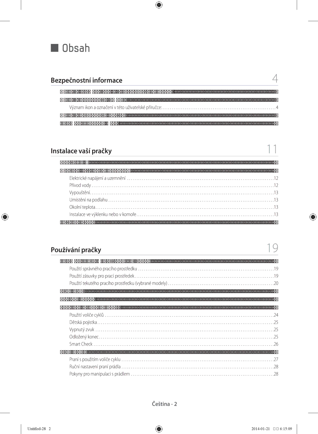 Samsung WF60F4E0N0W/LE, WF60F4E0W0W/LE manual Obsah, Bezpečnostní informace, Instalace vaší pračky, Používání pračky 