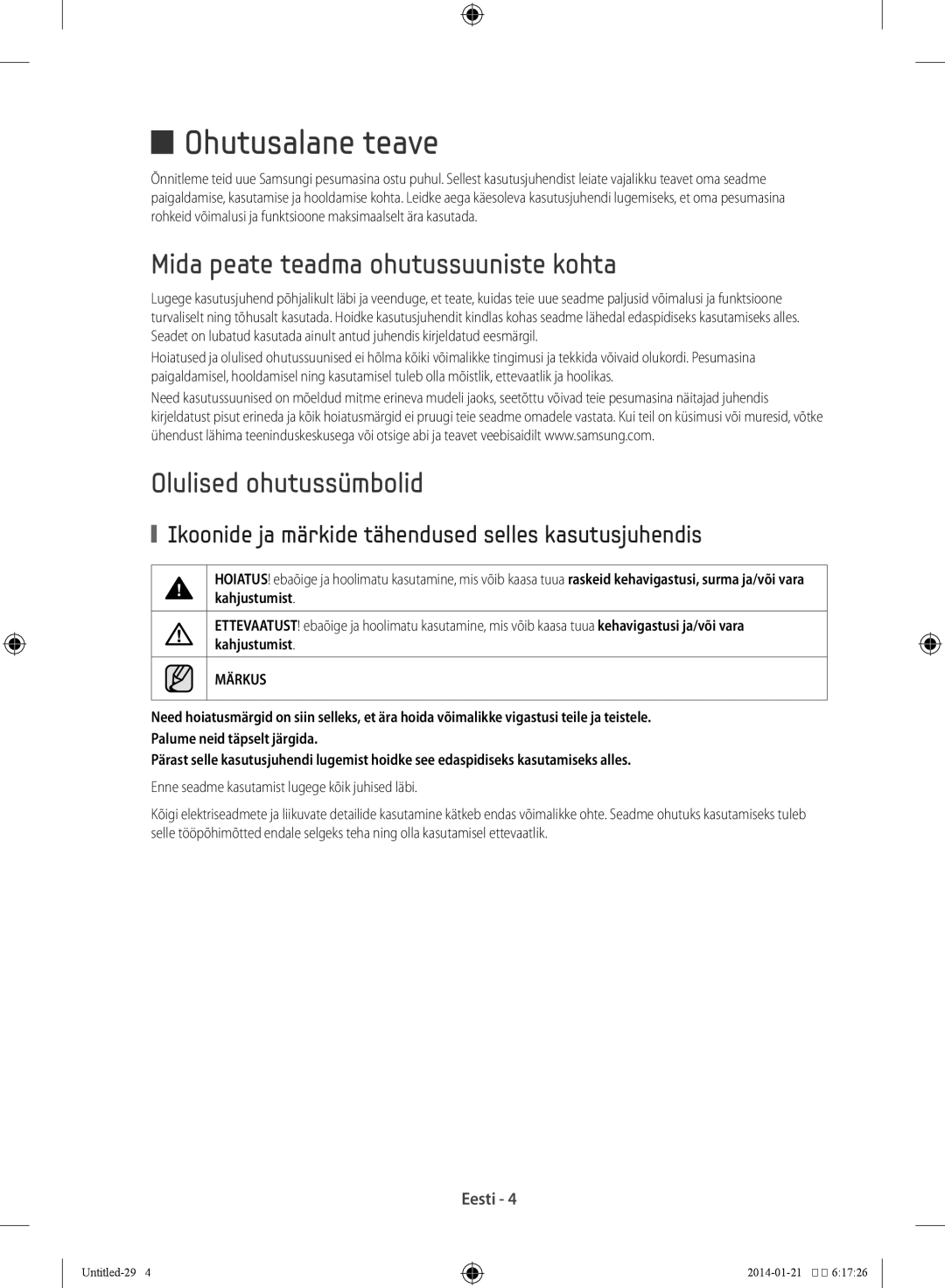 Samsung WF70F5E0N2W/LE manual Ohutusalane teave, Mida peate teadma ohutussuuniste kohta, Olulised ohutussümbolid, Märkus 