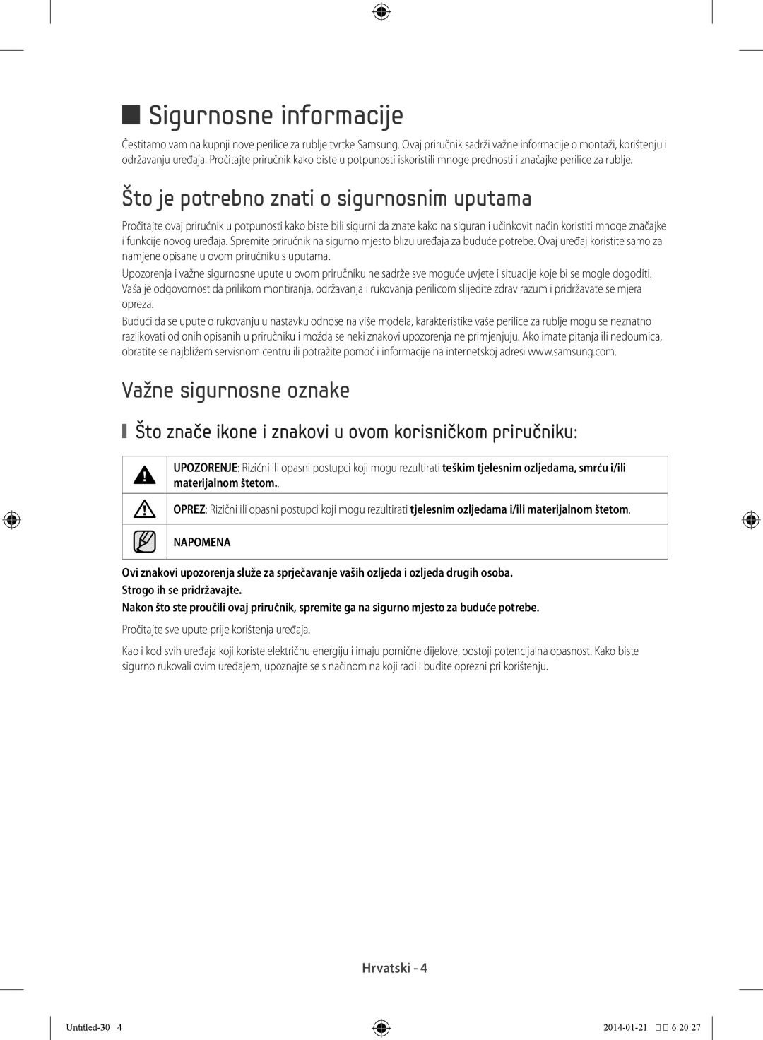 Samsung WF60F4E0N0W/LE manual Sigurnosne informacije, Što je potrebno znati o sigurnosnim uputama, Važne sigurnosne oznake 