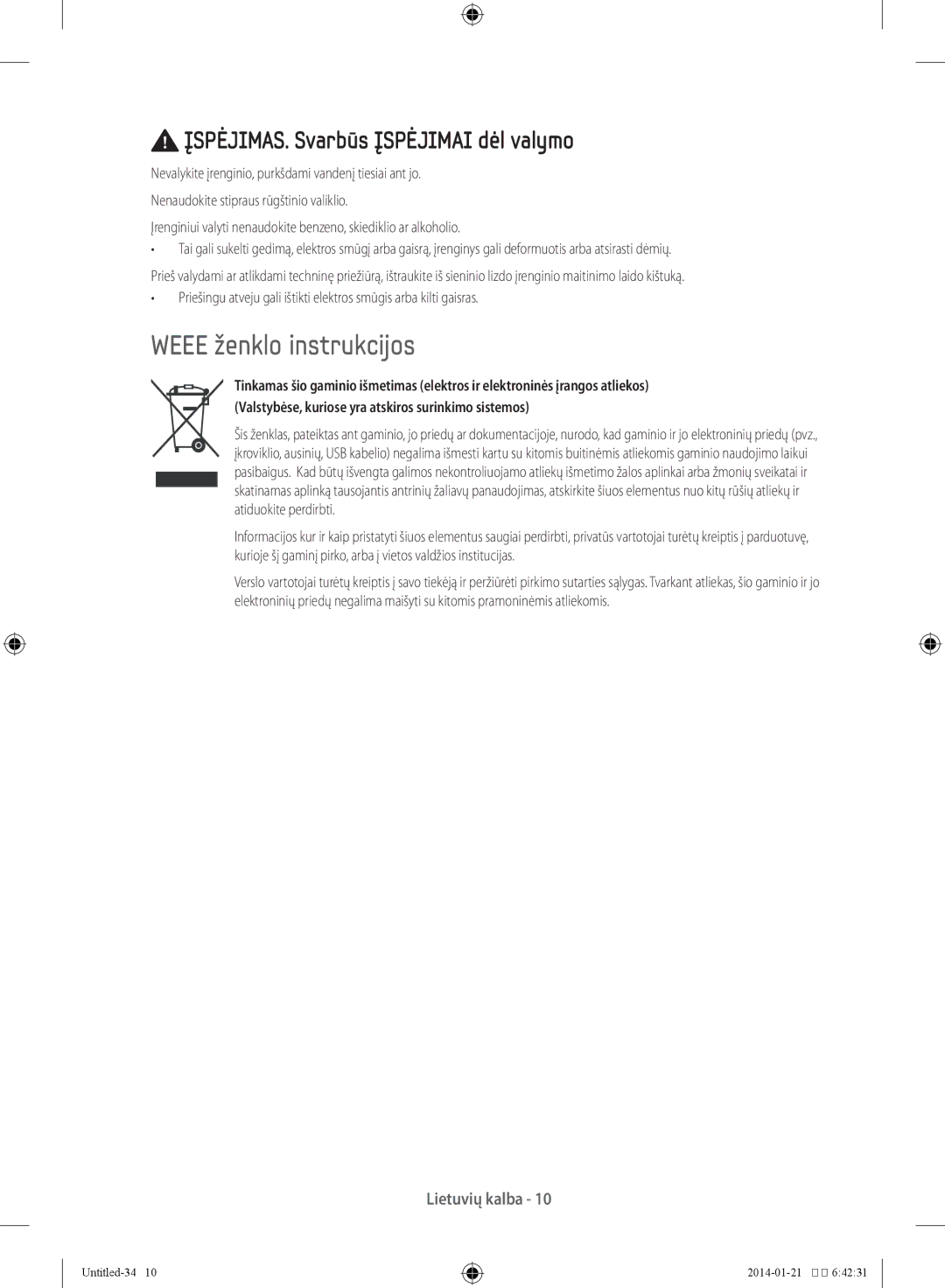 Samsung WF60F4E0N0W/LE, WF60F4E0W0W/LE, WF60F4E0N2W/LE Weee ženklo instrukcijos, ĮSPĖJIMAS. Svarbūs Įspėjimai dėl valymo 