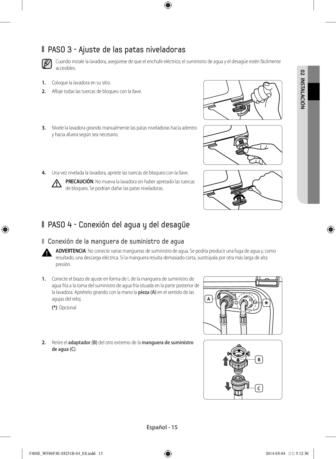 Samsung WF80F5E2W2W/EC Paso 3 Ajuste de las patas niveladoras, Paso 4 Conexión del agua y del desagüe, Agujas del reloj 