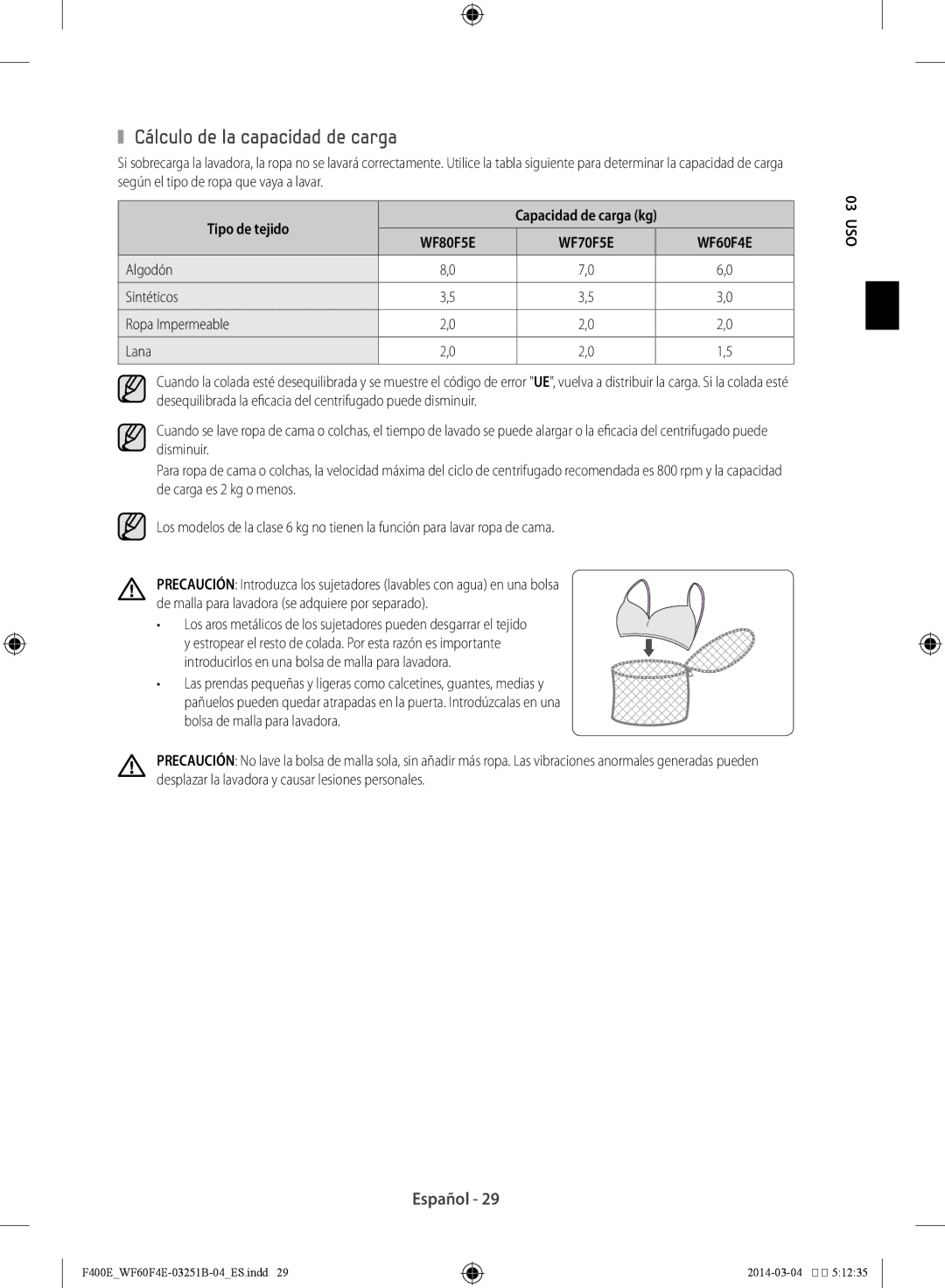 Samsung WF80F5E2W2W/EC manual Cálculo de la capacidad de carga, Tipo de tejido, Algodón Sintéticos Ropa Impermeable Lana 